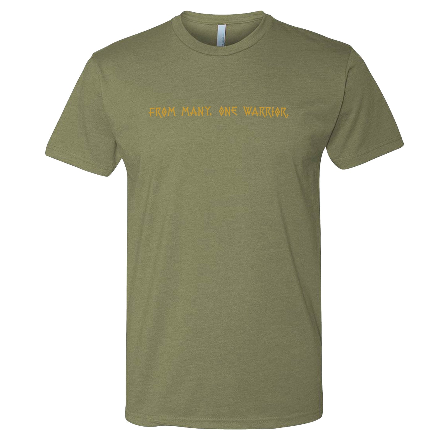 From Many, One Warrior. Tee